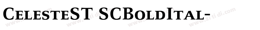 CelesteST SCBoldItal字体转换 CelesteST SCBoldItal字体转换